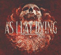As_I_Lay_Dying-The_Powerless_Rise